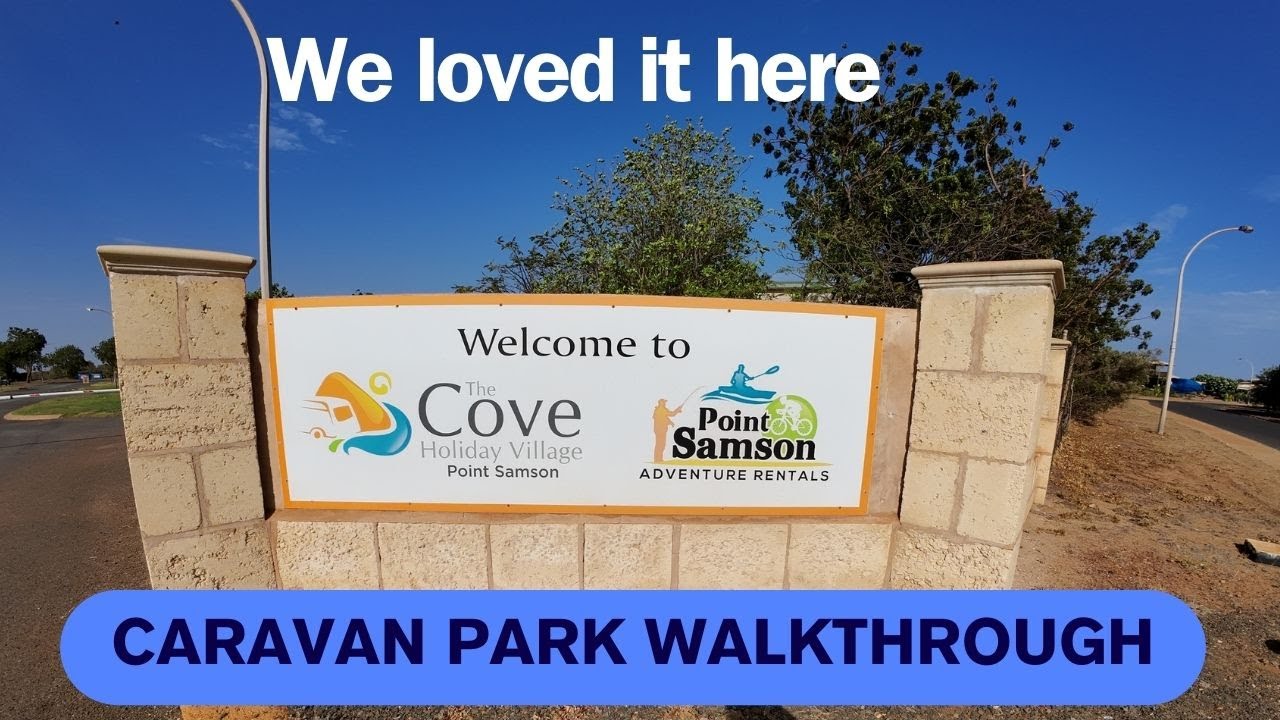 The Cove Holiday Village Point Samson - walkthrough