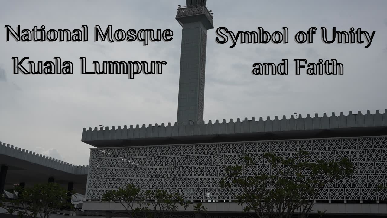 National Mosque-Kuala Lumpur. Symbol of Faith and Unity.