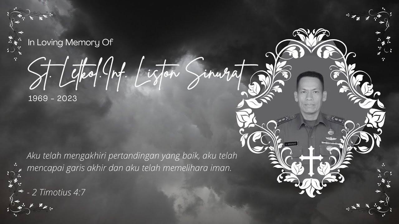 Rest In Peace St. Letkol.Inf. Liston Sinurat (Parhalado Aktif HKBP Palembang Wijk 5)