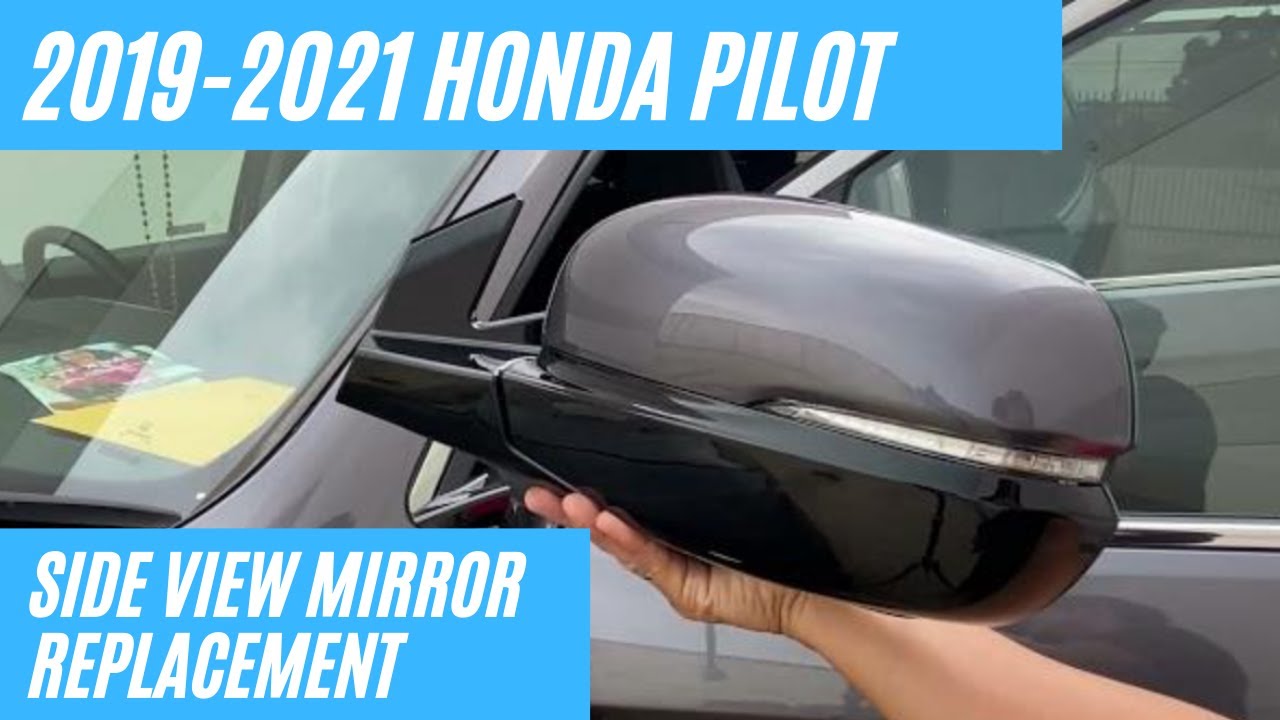 Замена бокового зеркала заднего вида Honda Pilot 2019-2021 | ReveMoto