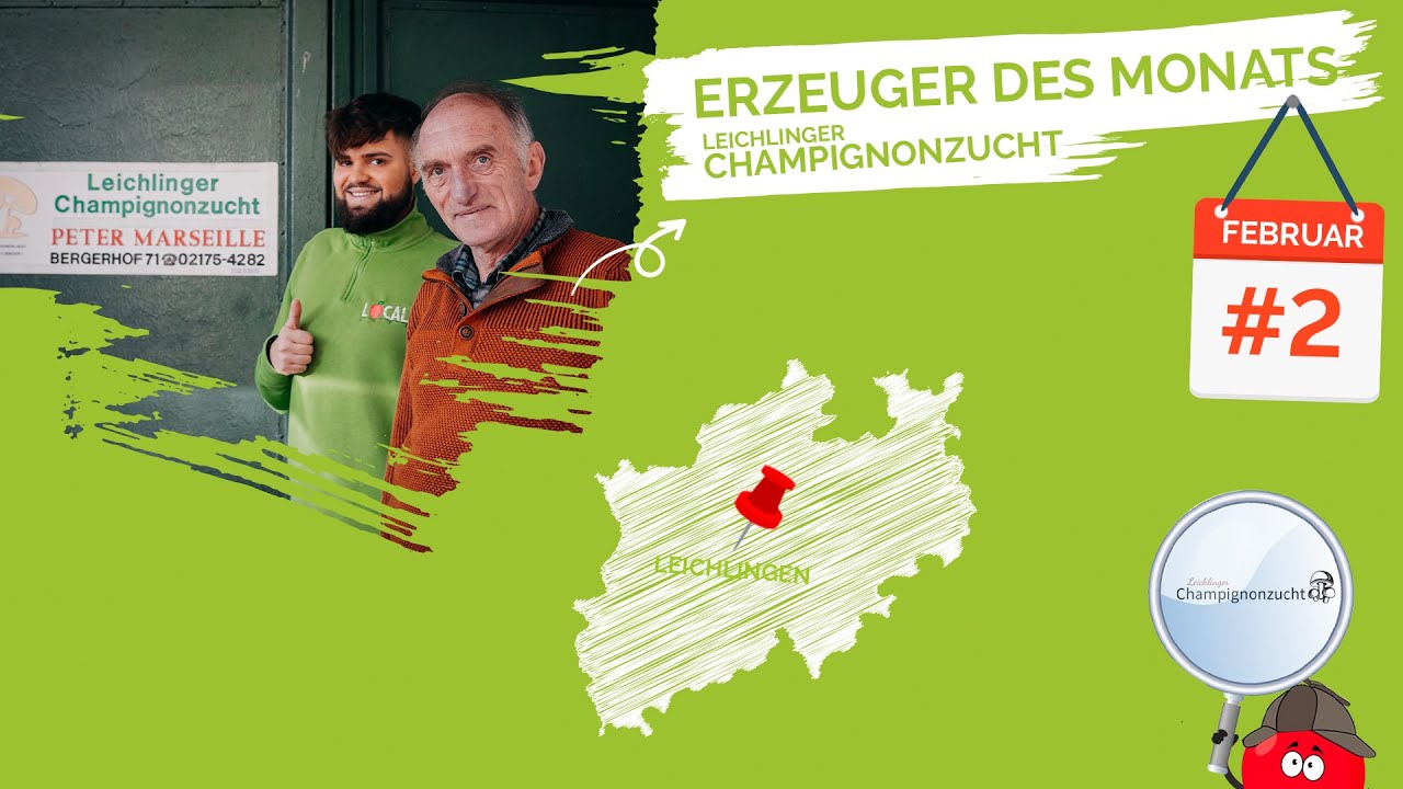 Local Life | Erzeuger des Monats Februar: Leichlinger Champignonzucht 🧑‍🌾🍄