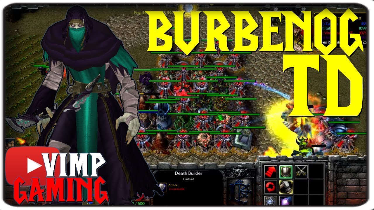 Warcraft 3 | Burbenog TD | The Death Builder