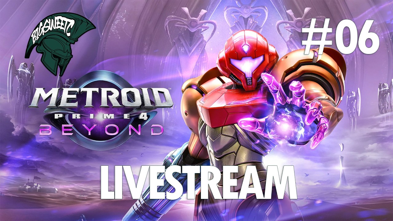 LIVESTREAM // Metroid Prime 4: Beyond // Part 06 // Switch 2