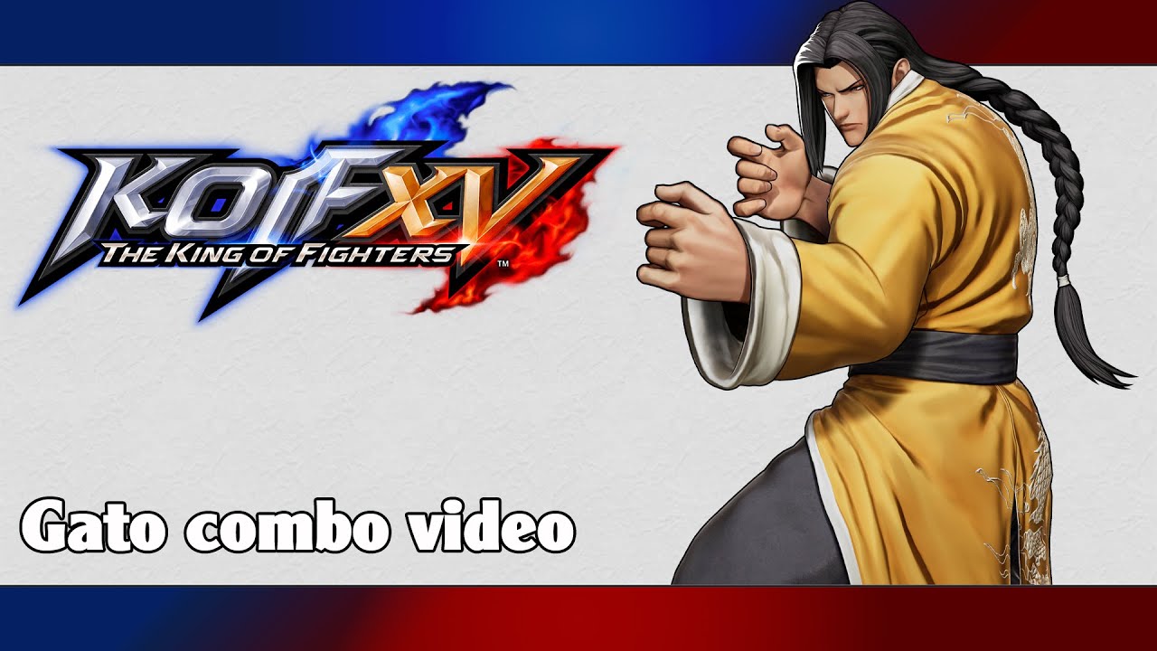 KoF XV: Gato combo video