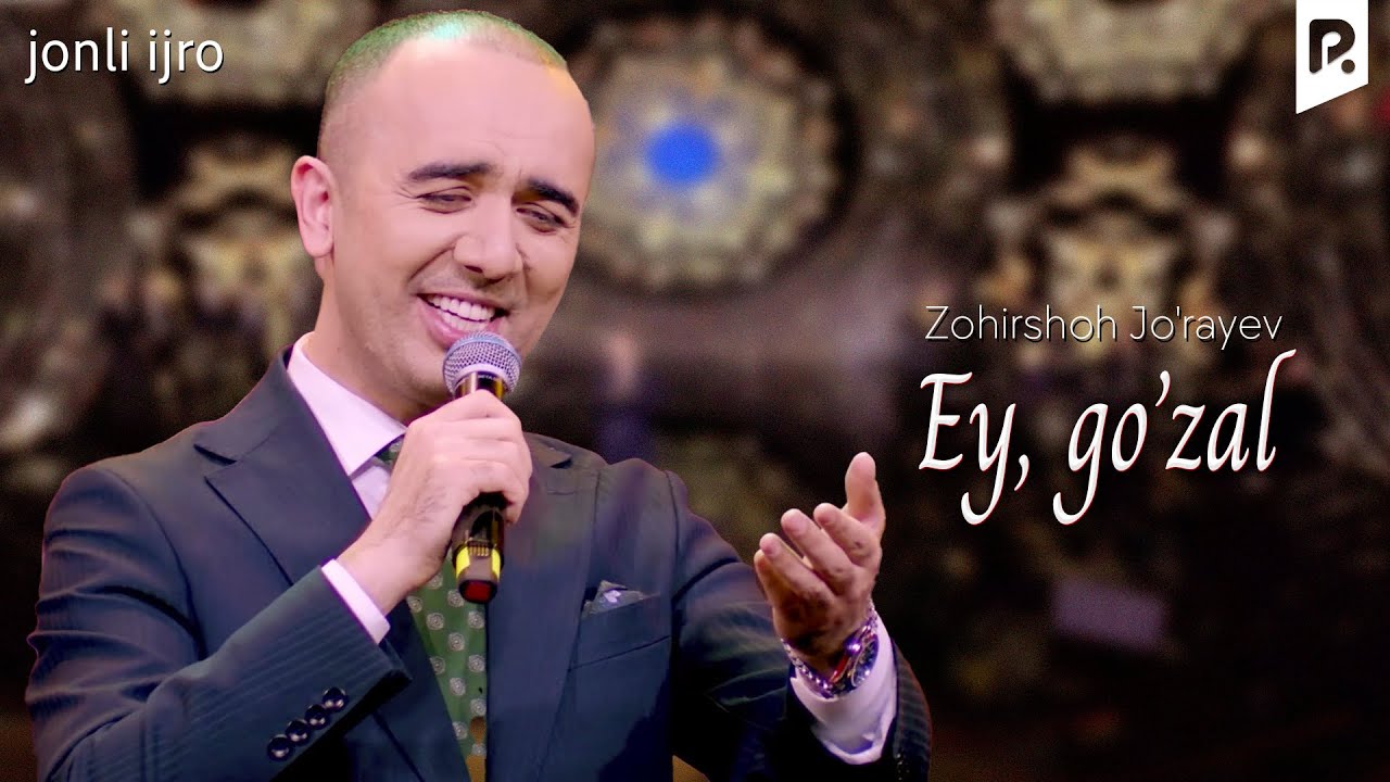 Zohirshoh Jo'rayev - Ey, go'zal (jonli ijro)
