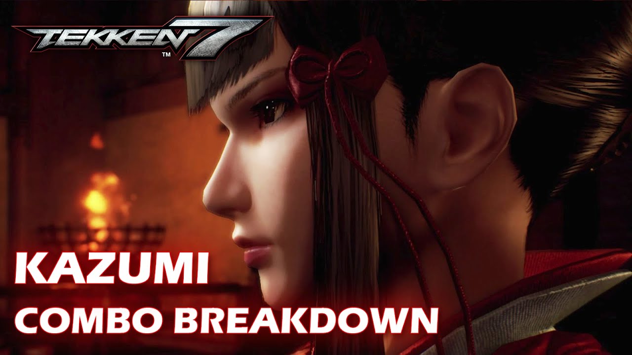 Tekken 7 - Kazumi complete guide, part 2: Combos (Season 5)