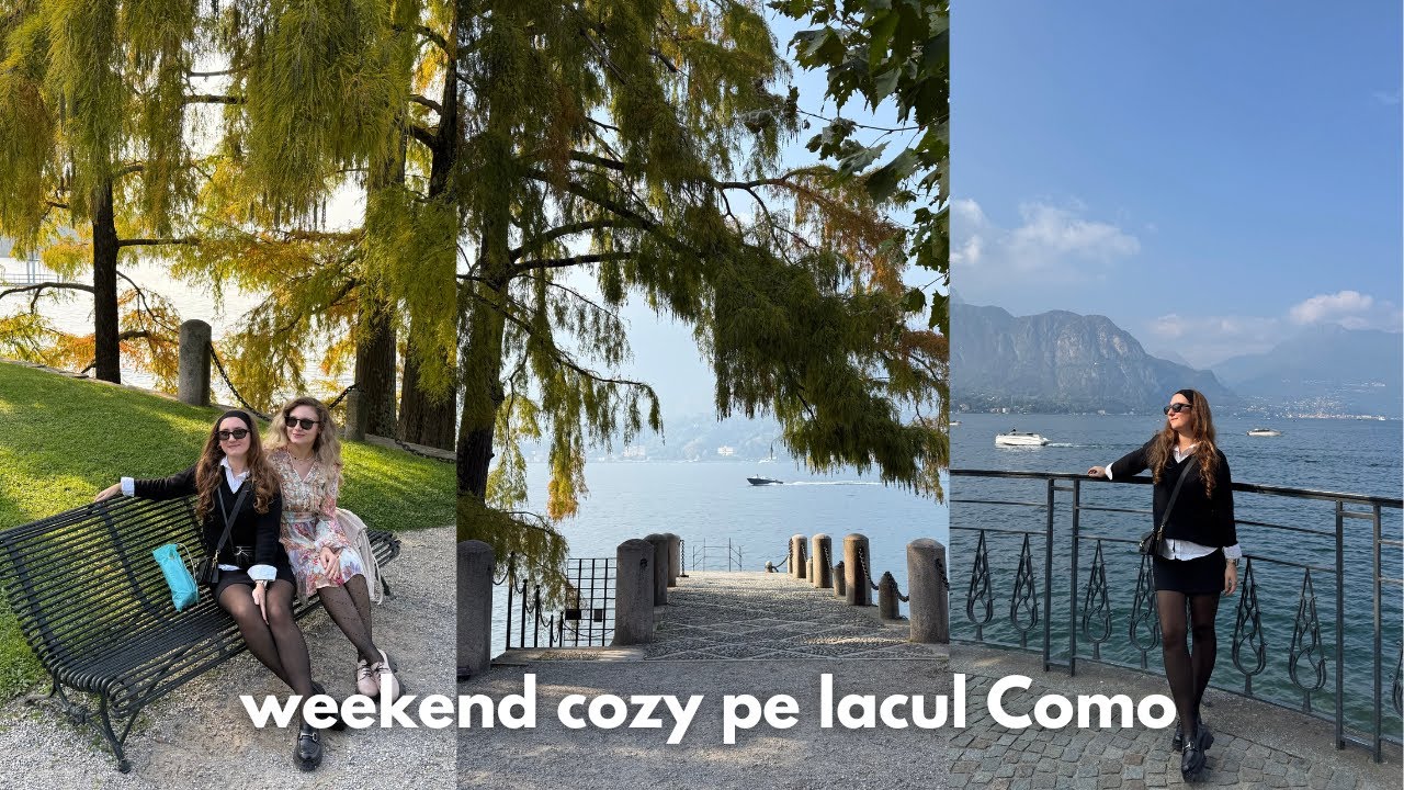 Cum arata lacul Como toamna | plimbari si peisaje superbe in Varenna, Bellagio si Menaggio