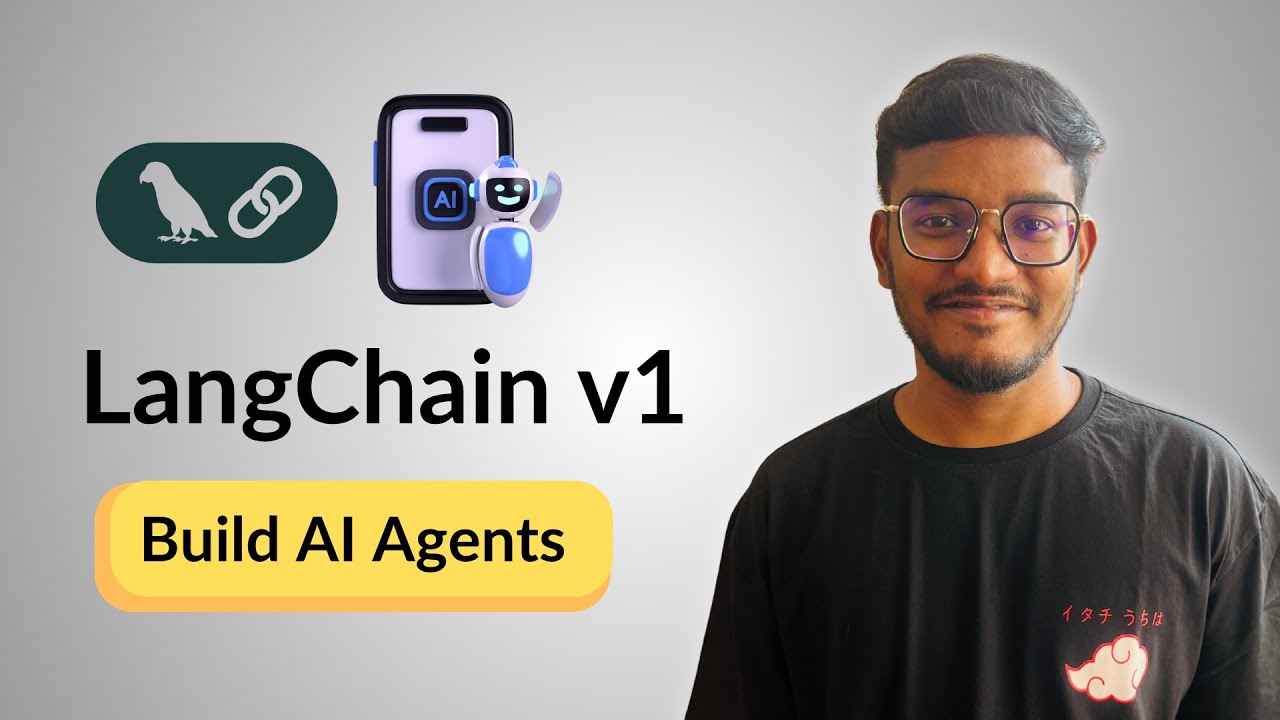 Учебное пособие по LangChain V1: пошаговое создание агентов ИИ