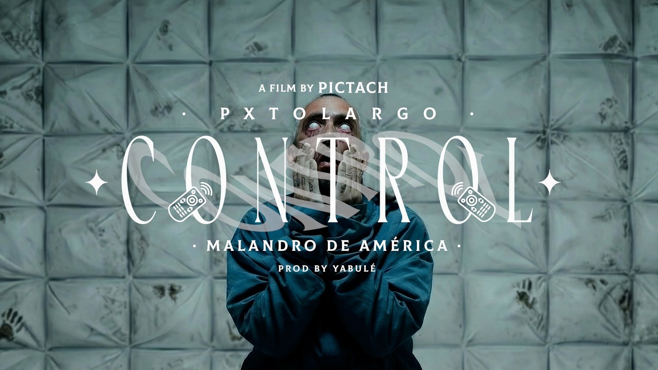 PUTOLARGO - CONTROL - FEAT. MALANDRO DE AM&Eacute;RICA (VIDEOCLIP OFICIAL) | MYCELIUM