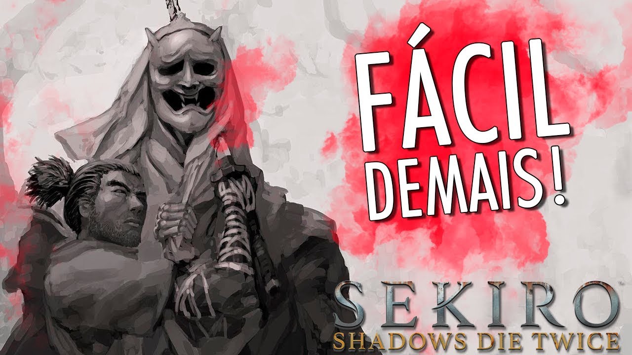 Os Chefes Mais FÁCeis De Sekiro: Shadows Die Twice!