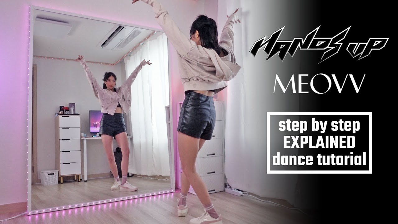 MEOVV - ‘HANDS UP’ Dance Break | Step by Step EXPLAINED #dancetutorial