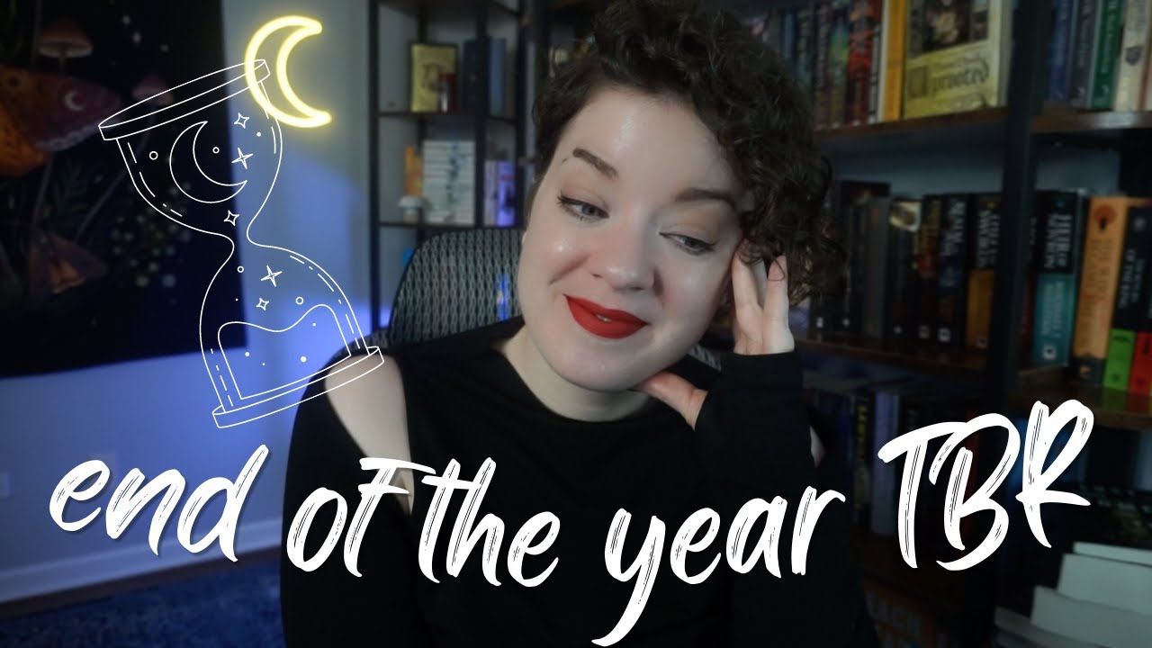 End of the Year TBR