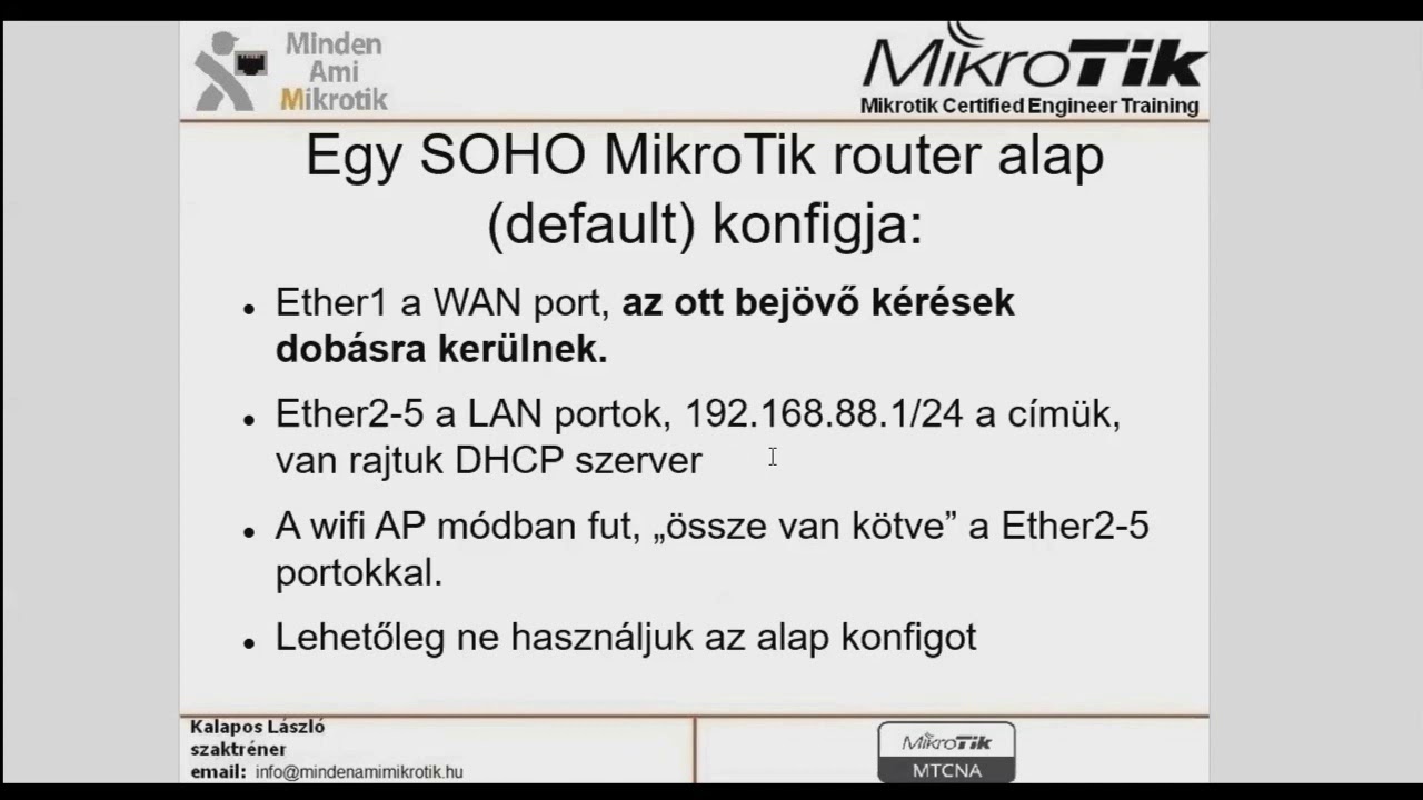 MikroTik Online 3. rész - alap beállítások