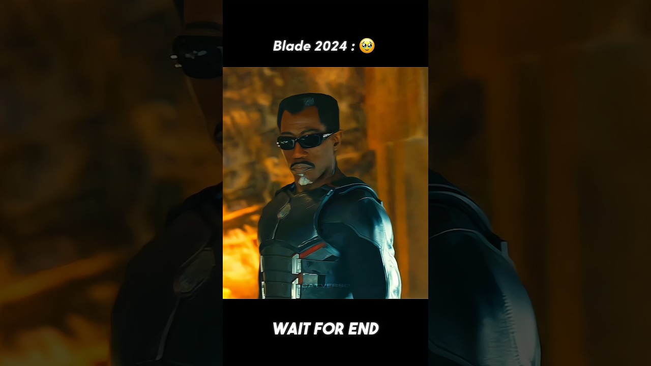 Blade Then vs Now 🥹 Edit 