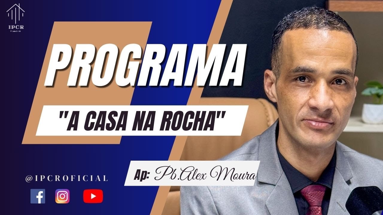 Progarama Casa Na Rocha I Ao Vivo I
