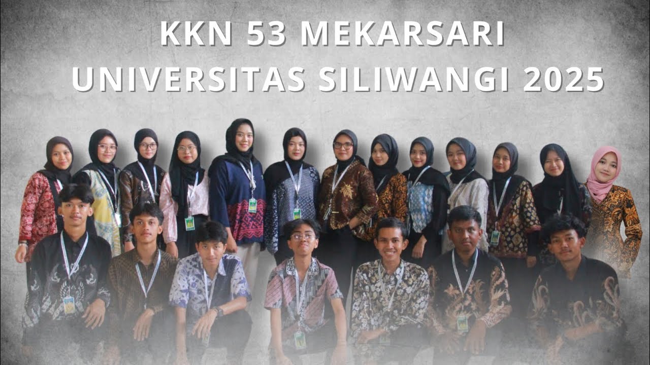 After Movie KKN 53 Desa Mekarsari Universitas Siliwangi Tahun 2025-2026
