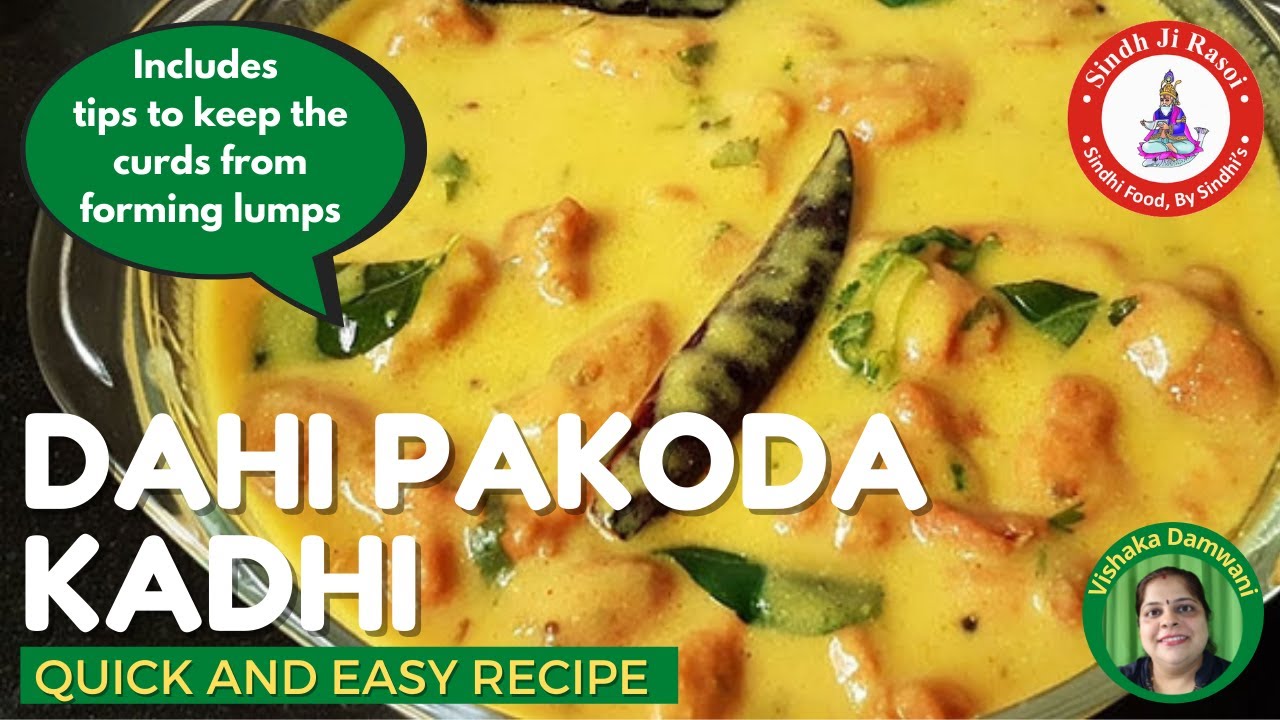 Sindhi Dahi Kadhi Pakora Recipe in Sindhi (Eng Subtitles) कढ़ी पकोड़ा रेसिपी | Sindhi Lunch Recipes