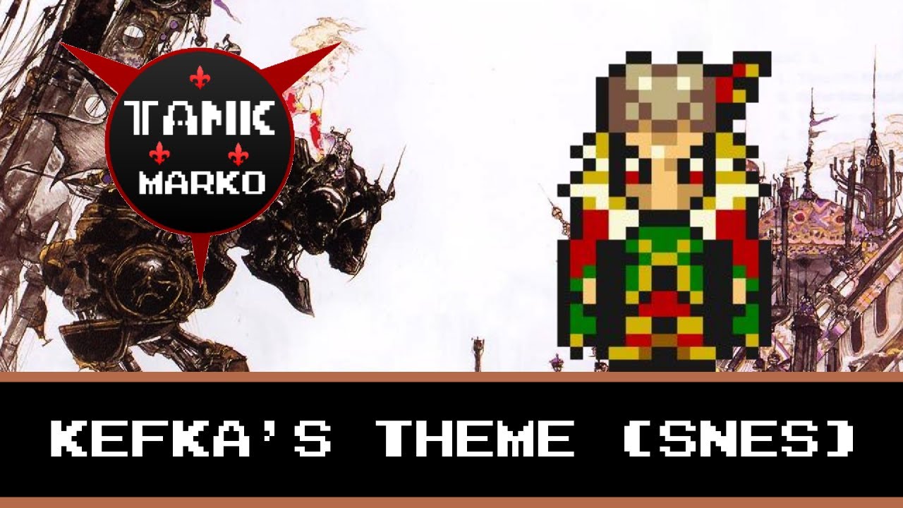Kefka's Theme - Final Fantasy VI (Dual Super Nintendo Remake/Remix) [TankMarko]