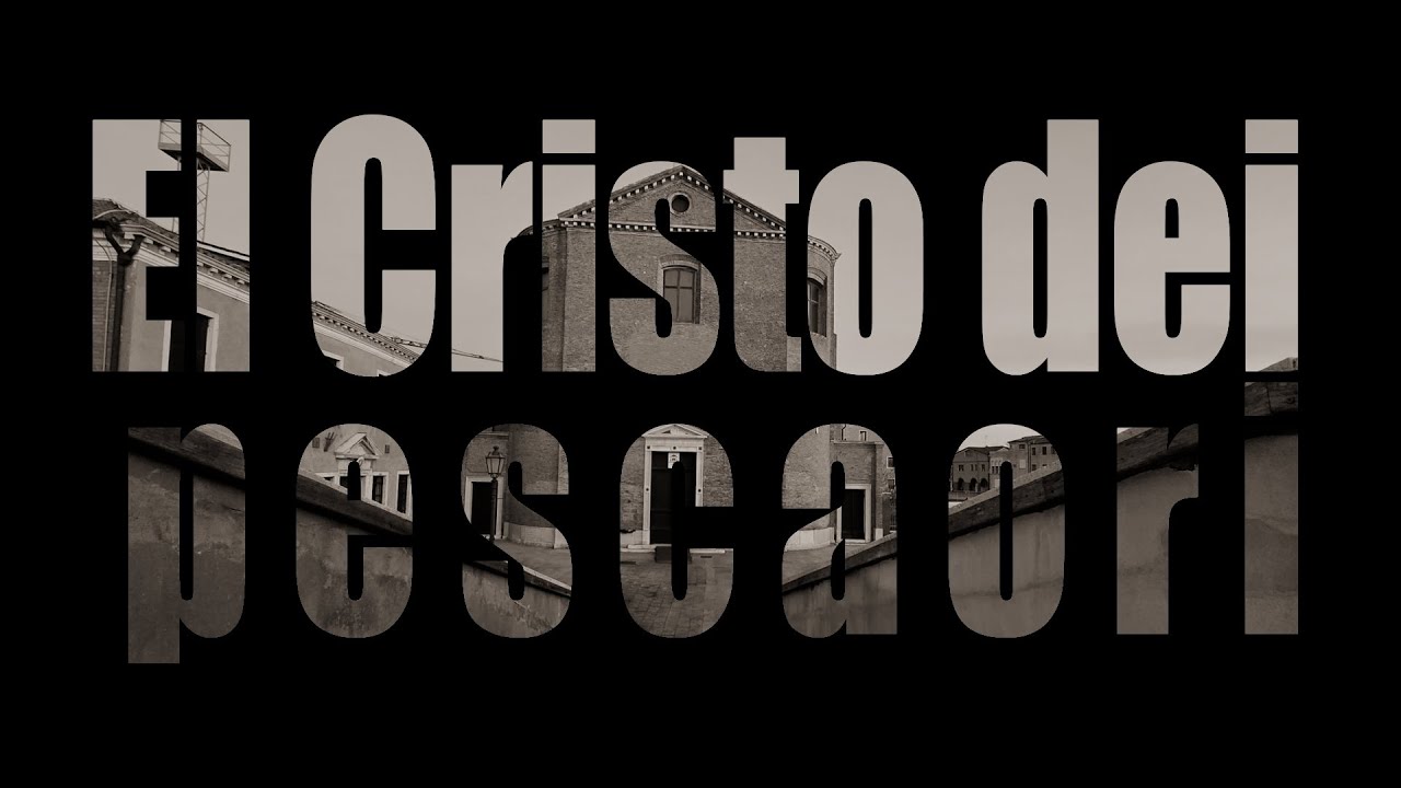 EL CRISTO DEI PESCAORI