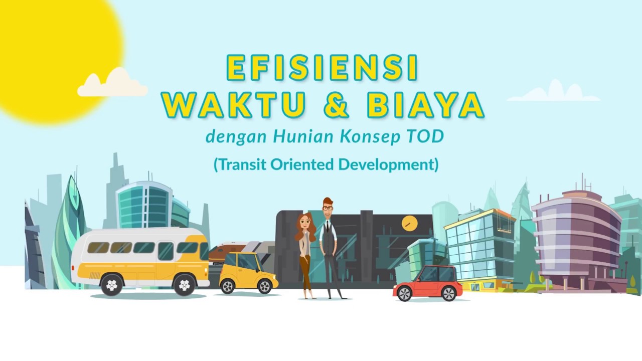 Efisiensi Waktu dan Biaya dengan Hunian Konsep TOD Indonesia