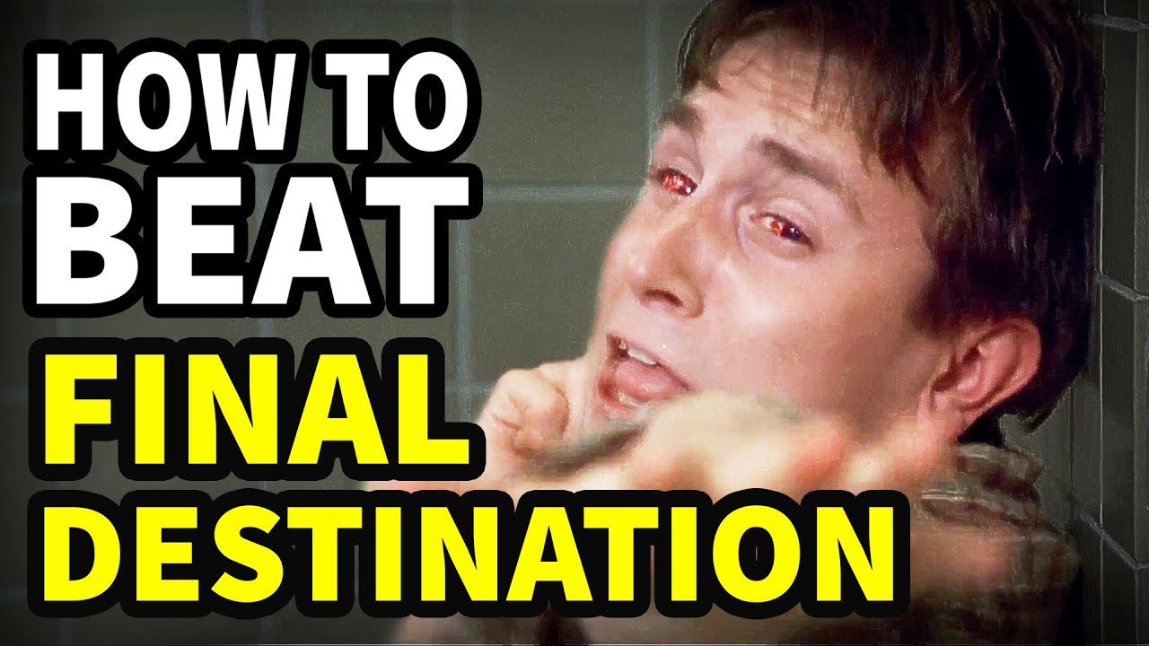 How To Beat EVERY DEATH In "Final Destination"