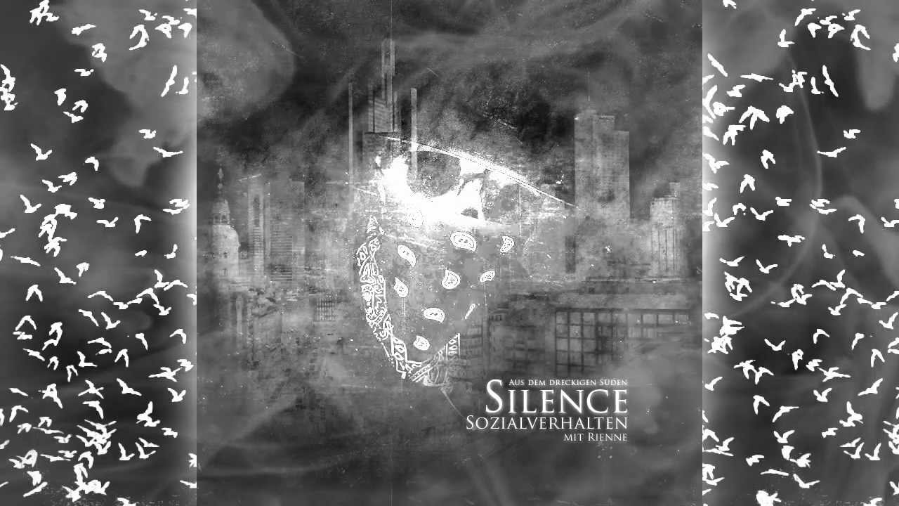 Silence - Sozialverhalten (mit Rienne) HD