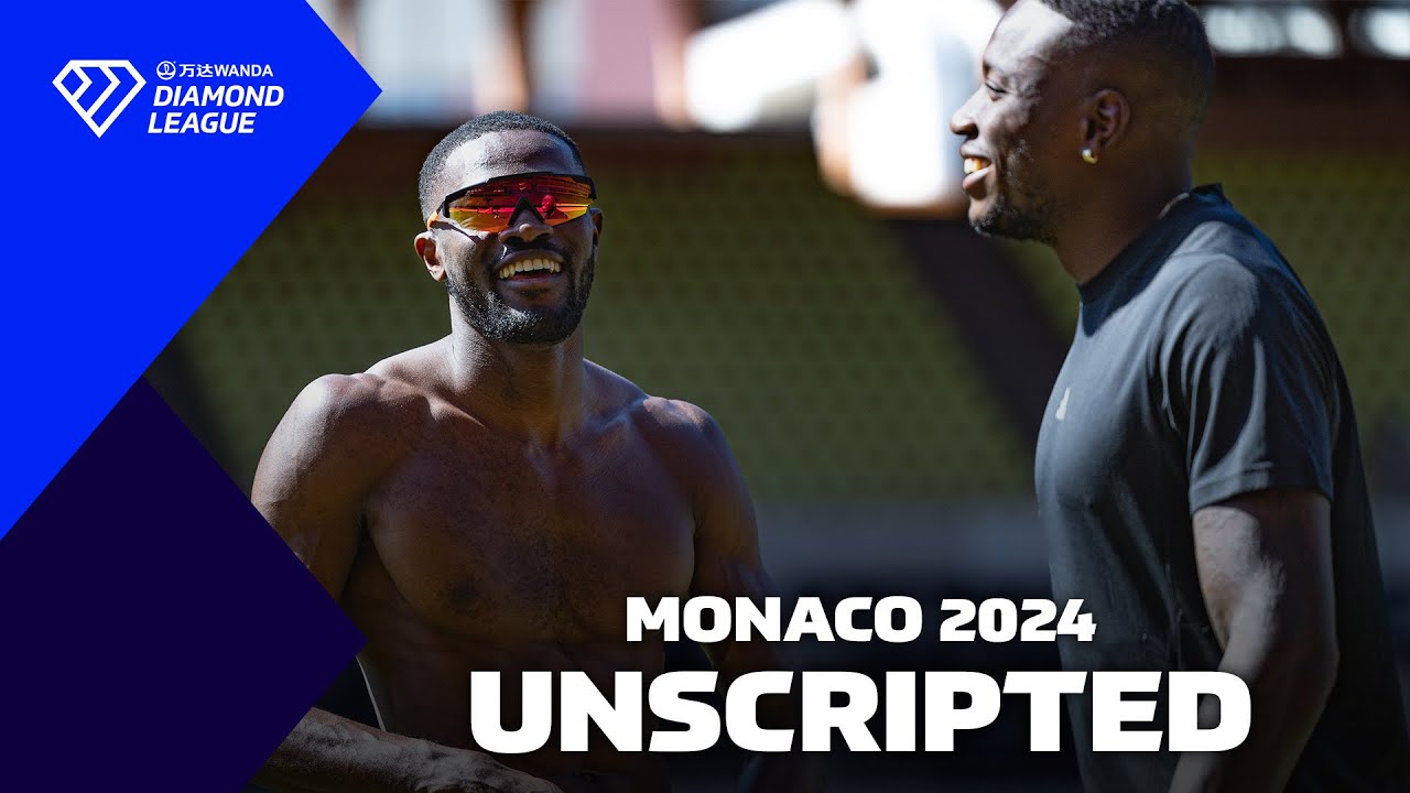 UNSCRIPTED: Monaco 2024 - Wanda Diamond League