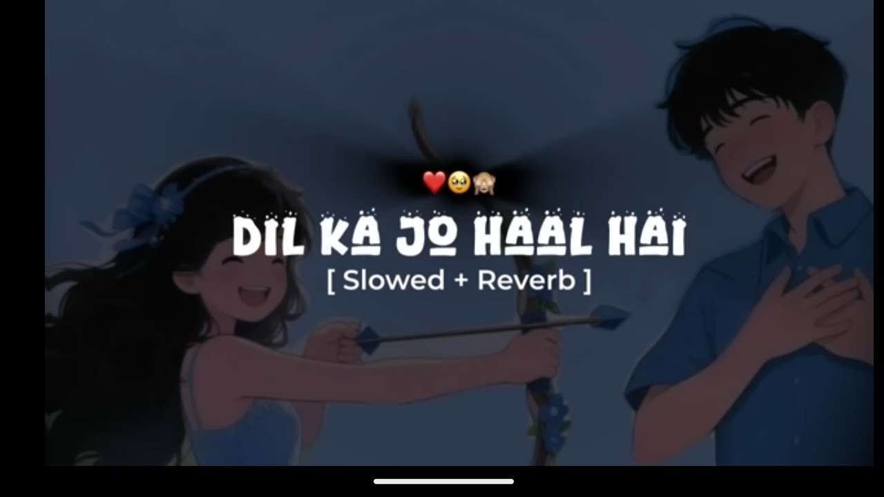 Velentine day Special Song Dil ka jo haal hai  #velentine_day February 12, 2026  February 12, 2026
