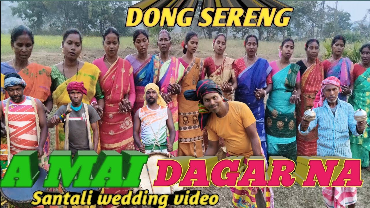 NEW SANTALI TRADITIONAL SONG // SANTALI WEDDING DANCE VIDEO//A MAI DAGAR NA