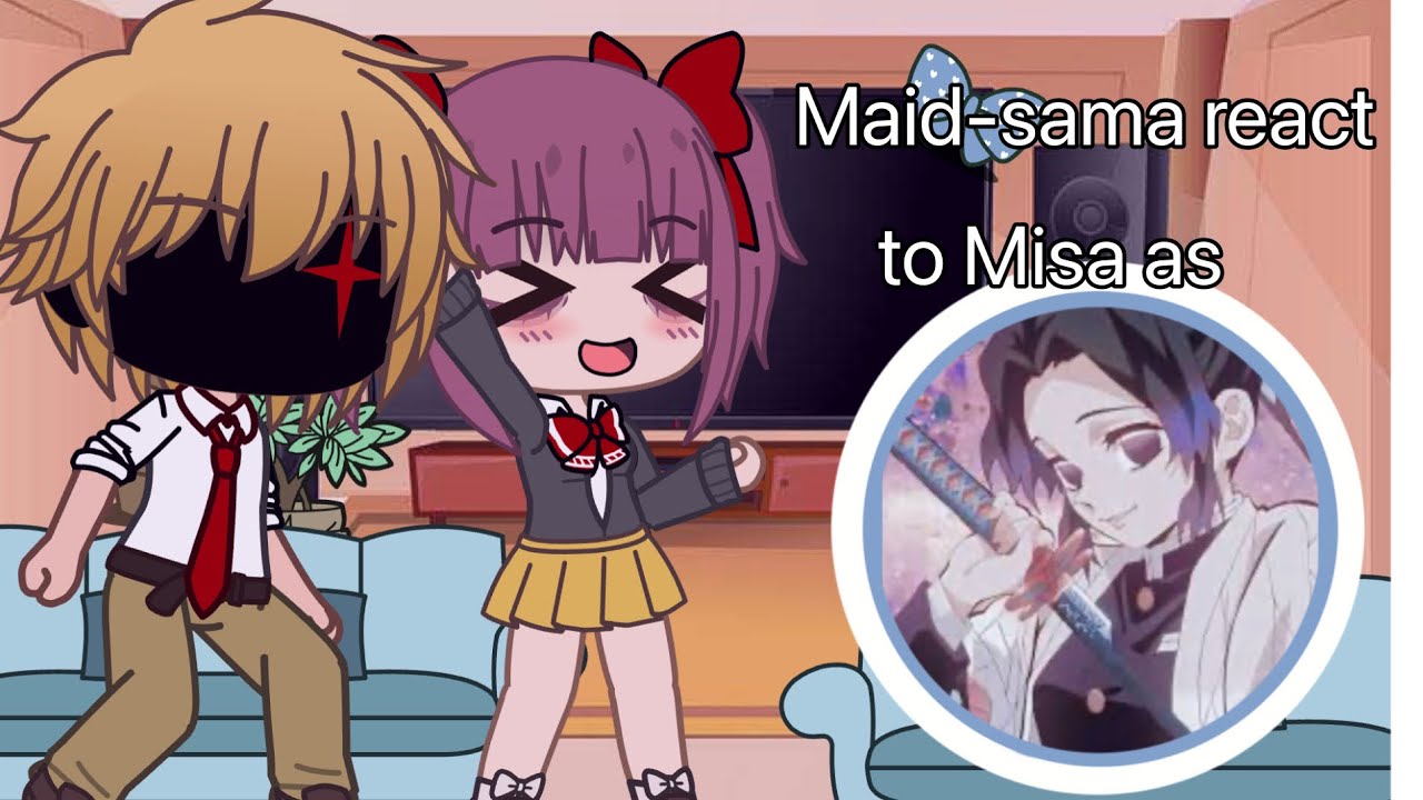 Maid-sama reacts to Misa(Misaki) as Shinobu‼️⚠️MANGA SPOLIERS⚠️‼️