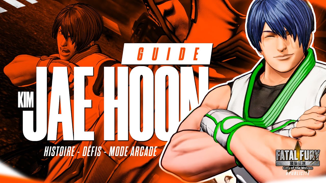 Guide KIM JAE HOON | Fatal Fury : City of the Wolves