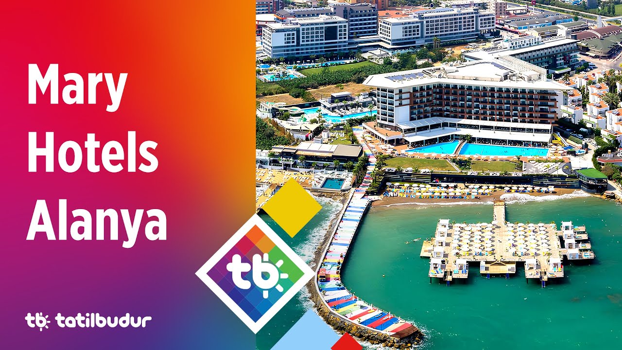 Mary Hotels Alanya (Ex. Sirius Deluxe Hotel) - TatilBudur