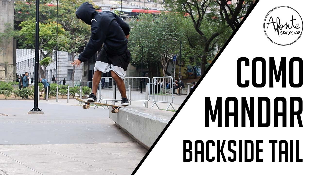 AFONTE SKATESHOP - COMO MANDAR BACKSIDE TAIL COM THIAGO APELÃO