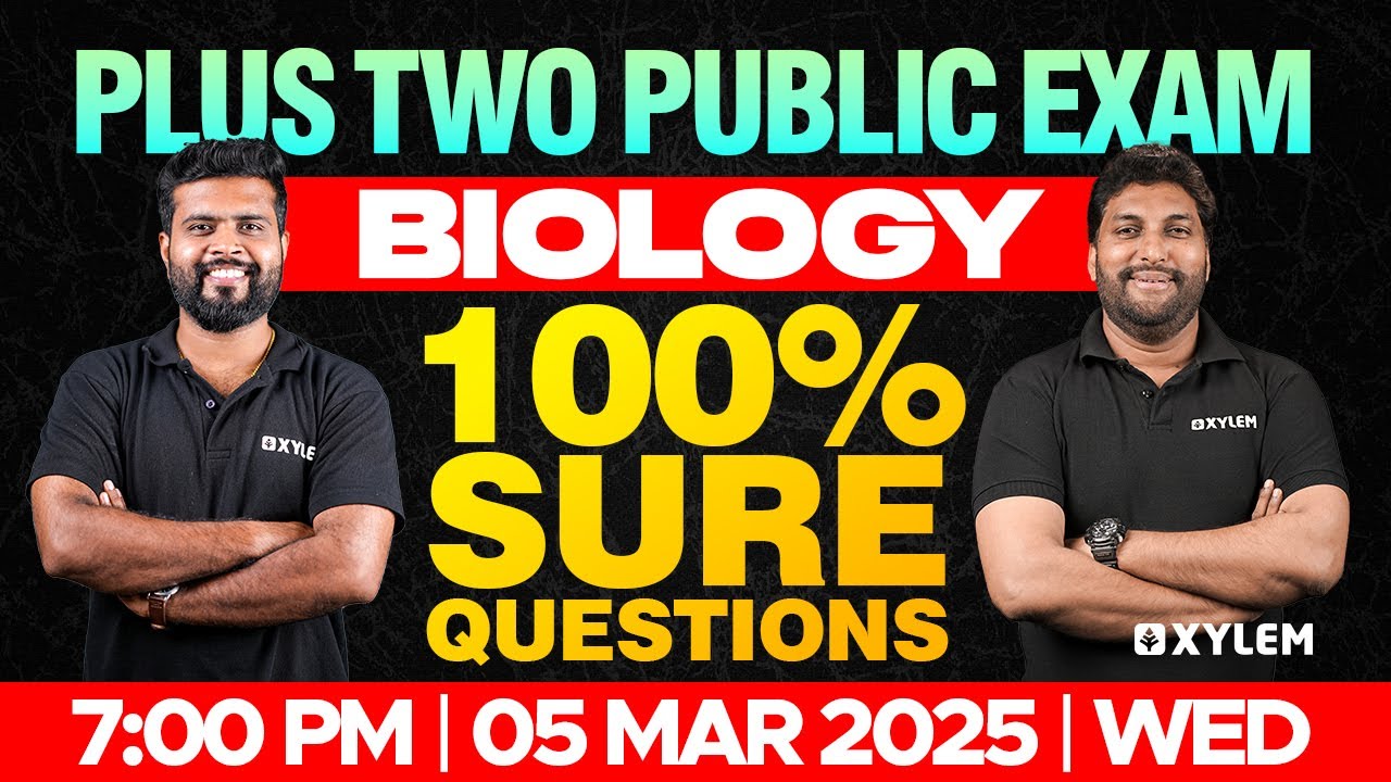 Plus Two Public Exam: Biology | 100 Sure Questions | Xylem Plus Two
