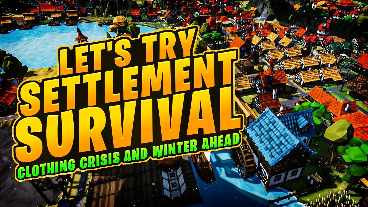 Settlement Survival, Clothing Crisis!