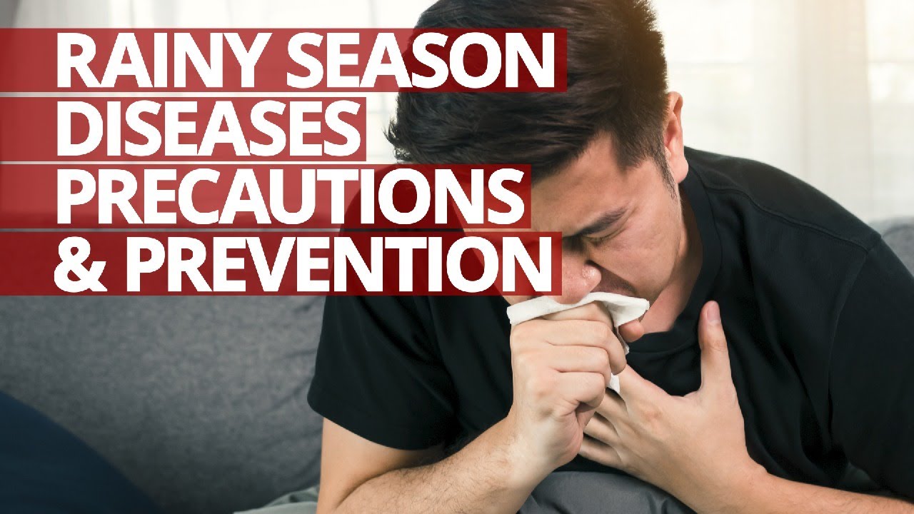 Common Rainy Season Diseases - Precaution & Prevention #Lifesaver