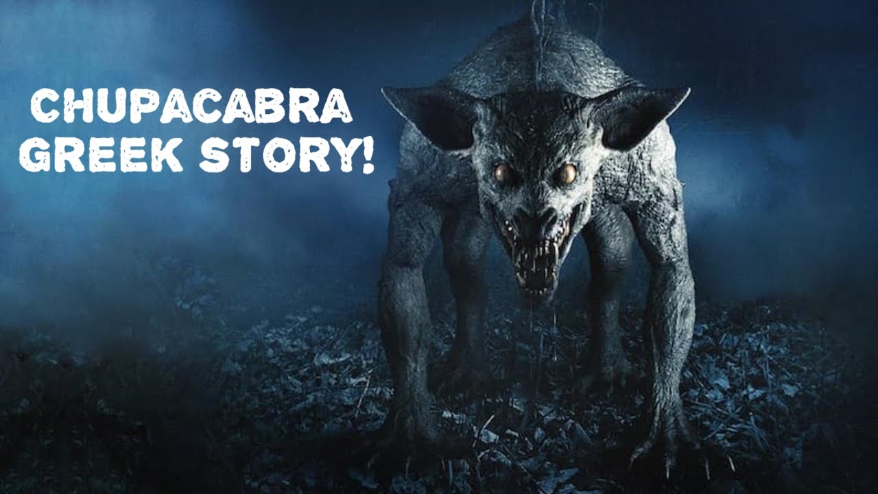 Η Θρυλική Ιστορία Του Chupacabra!! | Absolute Horror Greek 