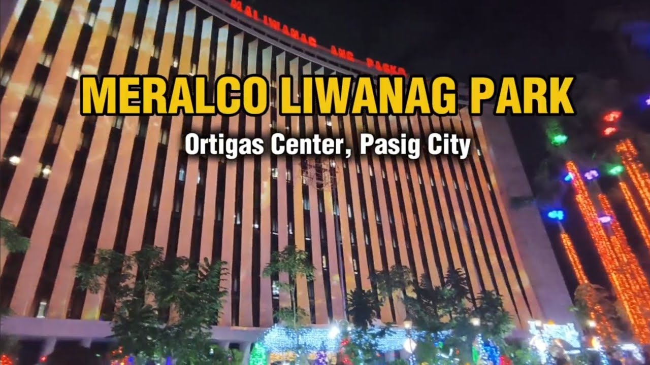 Meralco Liwanag Park | Ortigas Center, Pasig City