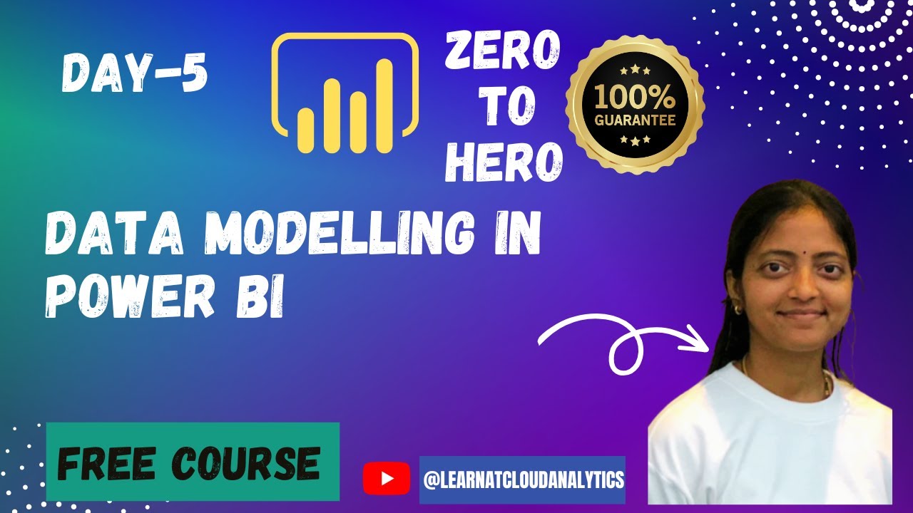 Day 5 | Data Modelling in Power BI | Power BI Zero to Hero | Power BI Free Course