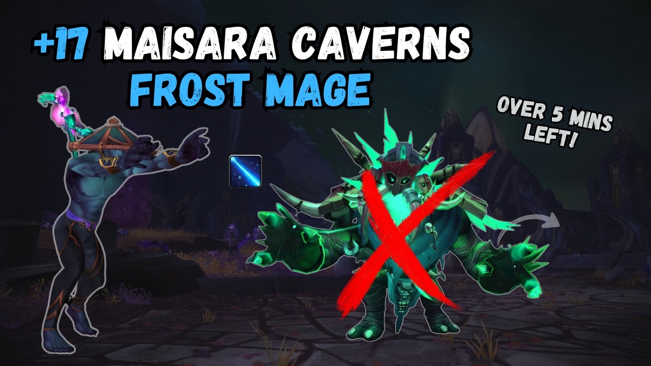 Frost Mage BLASTING Bosses in +17 MC  | +17 Maisara Caverns Mage Gameplay Midnight