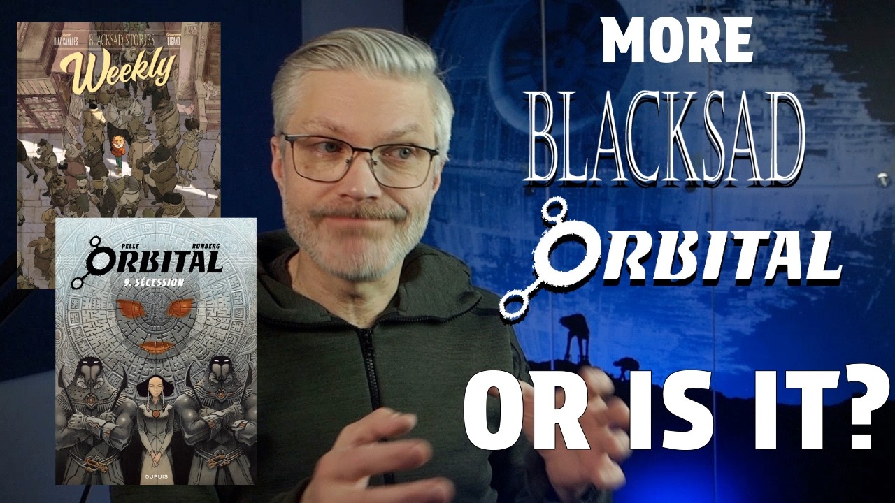 EUROPEAN COMICS NEWS - More BLACKSAD and ORBITAL in English?