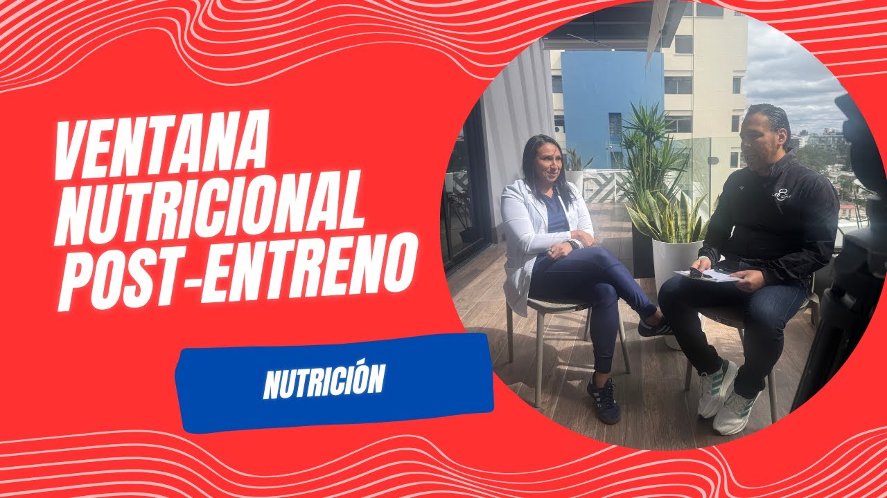 VENTANA NUTRICIONAL POST-ENTRENO LUISA RANCHOS
