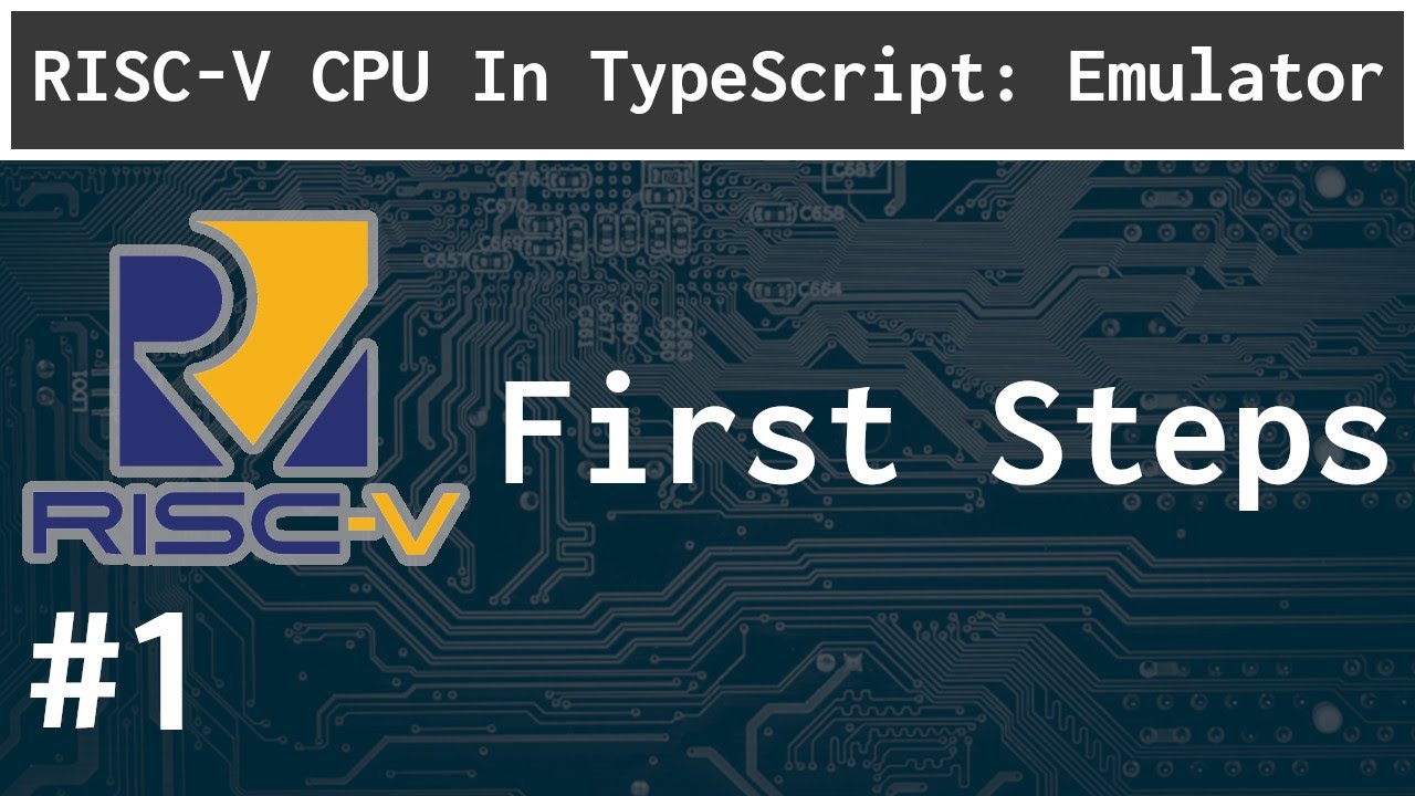 Hardware RISC-V CPU in TypeScript: First Steps