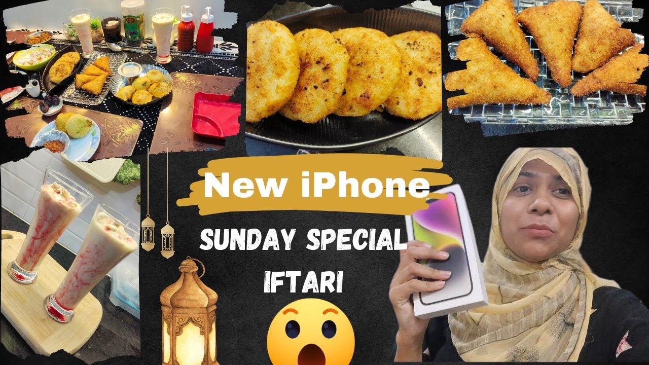 New iPhone 😲 | Sunday Special Iftari |  New Iftar Items | #ramadanspecial #iftarspecial #iphone