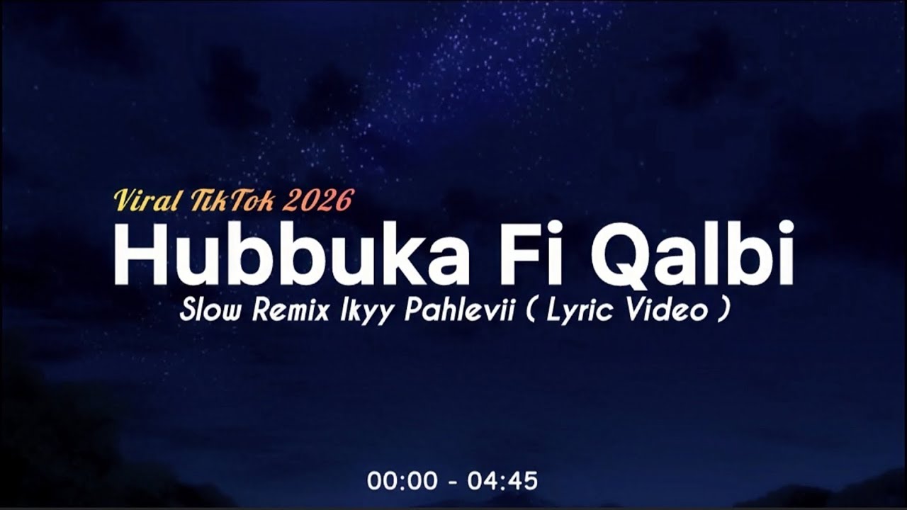 Hubbuka Fi Qalbi - Ikyy Pahlevii Slow Remix Arabic ( Official Lyric Video )
