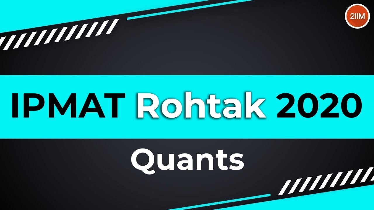 Number of ways | IPMAT Rohtak Previous Year Papers | IPMAT 2020 Solutions | 2IIM IPMAT Preparation