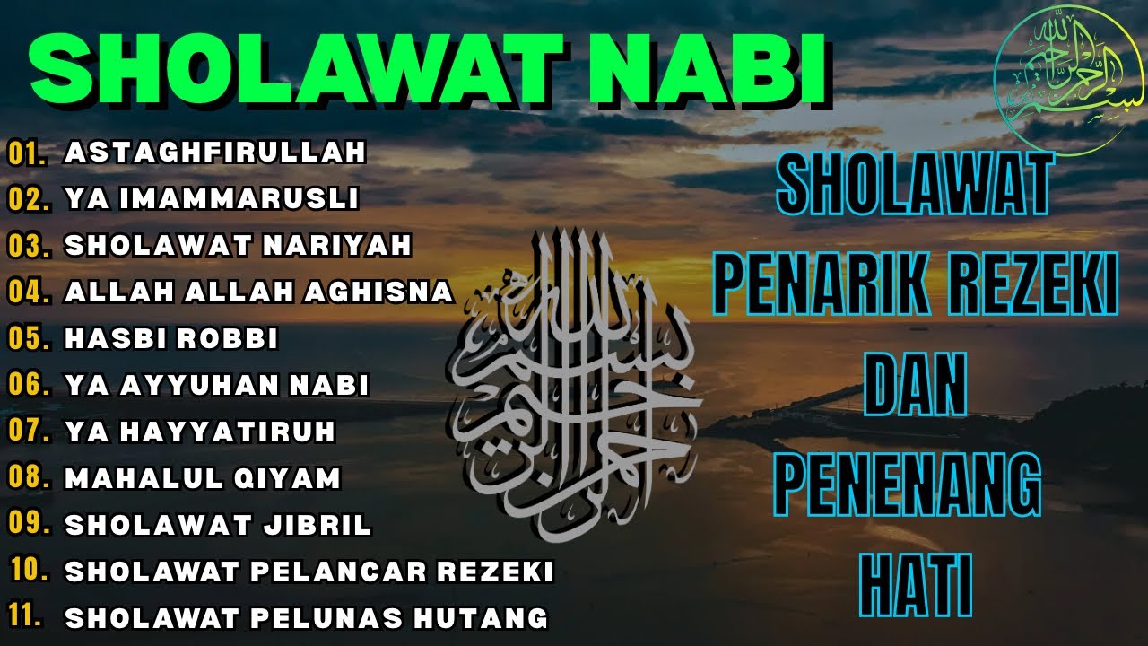 KUMPULAN SHOLAWAT NABI MERDU ENAK DI DENGAR Sholawat Jibril Nariyah Sholawat Terbaru 2025