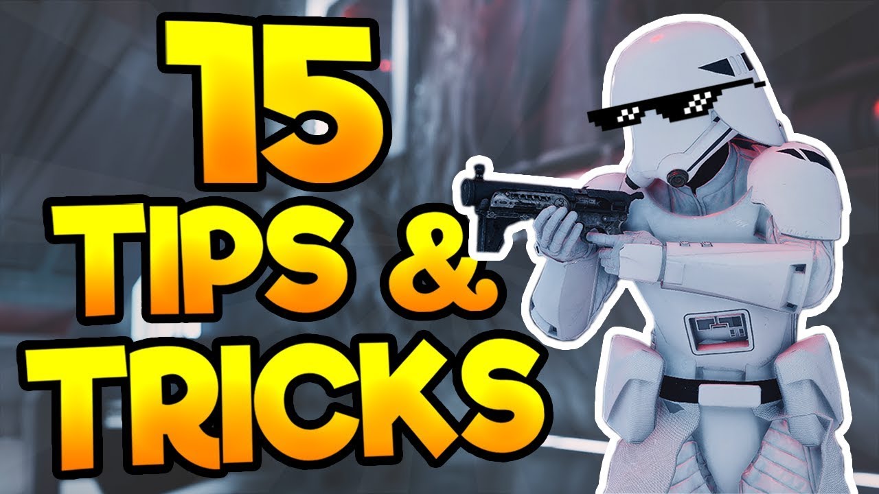Star Wars Battlefront 2: 15 TIPS AND TRICKS YOU NEED TO KNOW!!