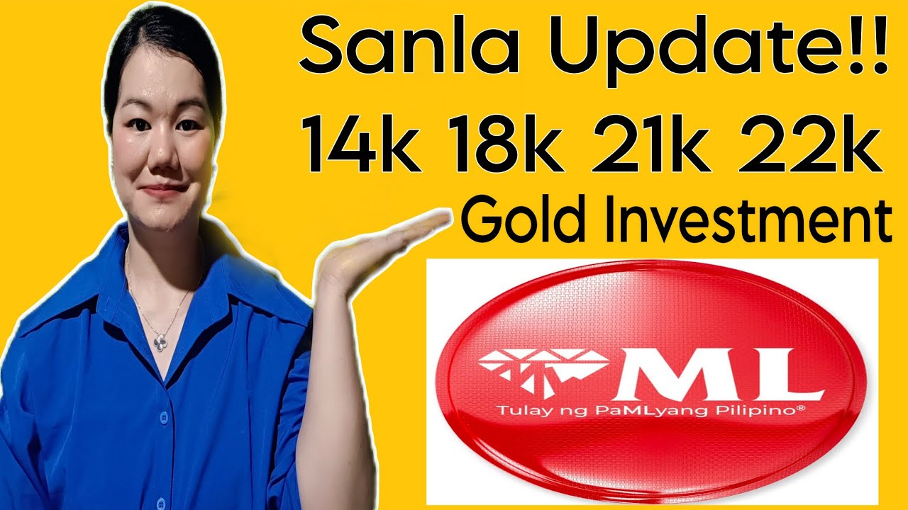 MLhuillier Pawnshop, sanla Update ngayon! 14k 18k 21k at 22k magkaano ang sanla | Latest Update..