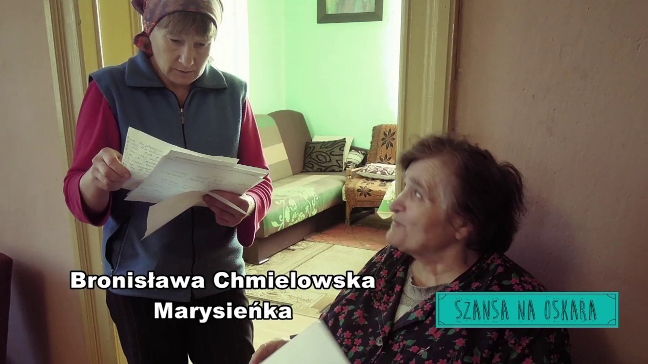 Szansa na Oskara 2017 Bronisława Chmielowska - Marysieńka